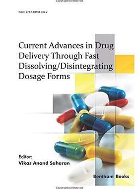 [预订]Current Advances in Drug Delivery Through Fast Dissolving/Disintegrating Dosage Forms 9781681084602