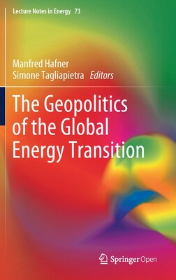 【预订】The Geopolitics of the Global Energy Transition 9783030390655