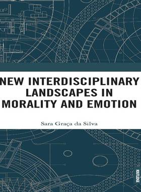 [预订]New Interdisciplinary Landscapes in Morality and Emotion