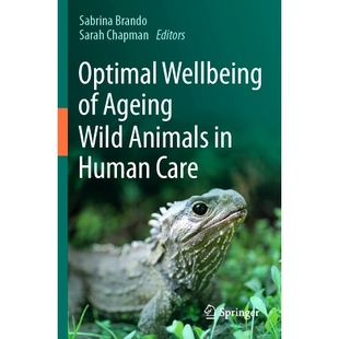 9783031306617 福祉 Human Optimal Wellbeing Care Wild Ageing 老龄化野生动物 预订 Animals 人类照料