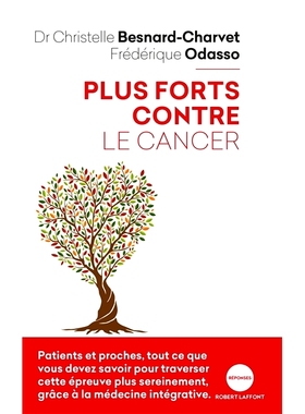 预订 Plus forts contre le cancer 抗癌能力更强: 9782221220016