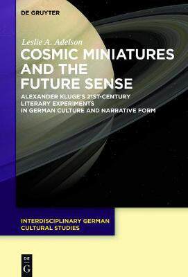 [预订]Cosmic Miniatures and the Future Sense 9783110523843