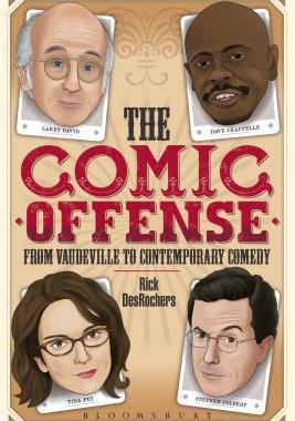 [预订]The Comic Offense from Vaudeville to Contemporary Comedy 9781441160874