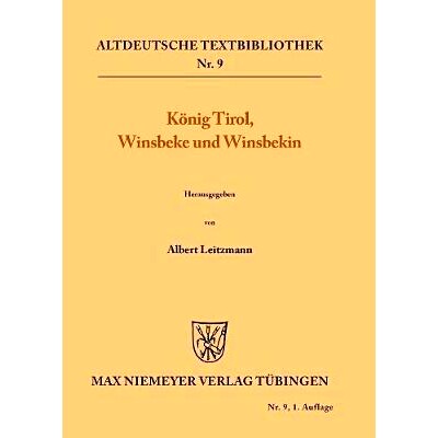 预订 König Tirol, Winsbeke und Winsbekin: 9783110482751