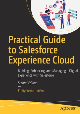 【预订】Practical Guide to Salesforce Experience Cloud 9781484281314