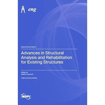 预订 Advances in Structural Analysis and Rehabilitation for Existing Structures: 9783725819621