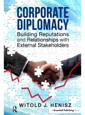 预订 Corporate Diplomacy: Building Reputations and Relationships with External Stakeholders 企业外交: 9781783530557