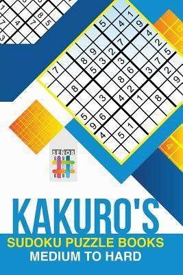 [预订]Kakuro’s Sudoku Puzzle Books Medium to Hard 9781645215905