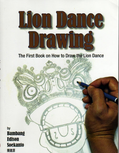 dance drawing: the first book on how to draw the lion dance