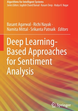 【预订】Deep Learning-Based Approaches for Sentiment Analysis