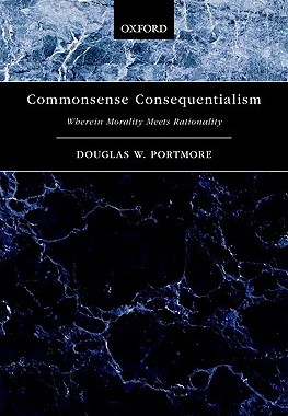 【预订】Commonsense Consequentialism