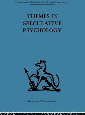 【预订】Themes in Speculative Psychology