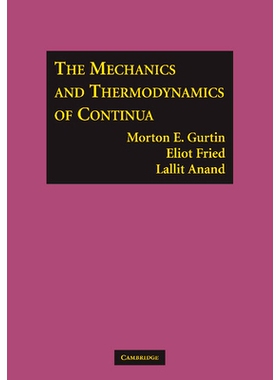 预订 The Mechanics and Thermodynamics of Continua 连续体的力学与热力学: 9781107617063