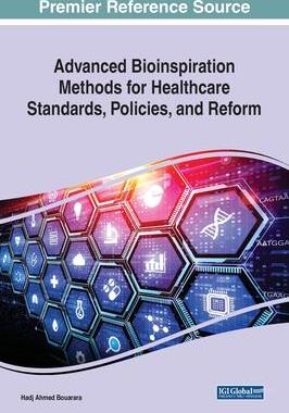 [预订]Advanced Bioinspiration Methods for Healthcare Standards, Policies, and Reform 9781668456569