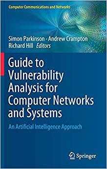 【预售】Guide to Vulnerability Analysis for Computer Networks and Systems