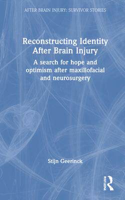 [预订]Reconstructing Identity After Brain Injury 9781032070544