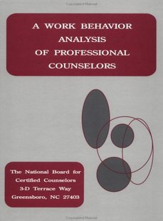 【预订】A Work Behavior Analysis Of Professional Counselors