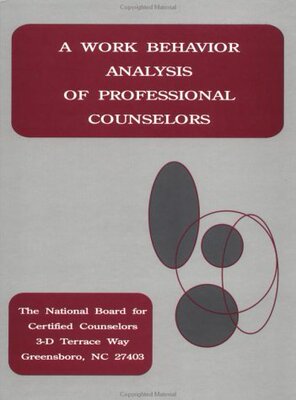 【预订】A Work Behavior Analysis Of Professional Counselors