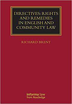 【预售】Directives: Rights and Remedies in English and Community Law