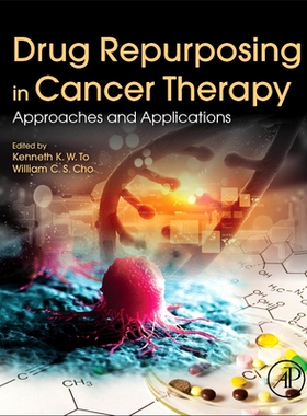 【预订】Drug Repurposing in Cancer Therapy