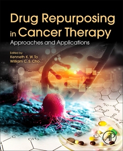 【预订】Drug Repurposing in Cancer Therapy