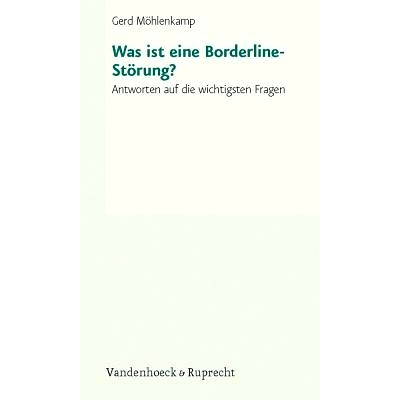 预订 Was ist eine Borderline-Störung?: Antworten auf die wichtigsten Fragen 什么是边缘性人格障碍？：*重要问题的答案: 9