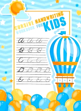 预订 Ccursive handwriting workbook for kids: workbook cursive, workbook tracing, cursive handwriting workbook for teens,