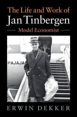 【预订】Jan Tinbergen (1903-1994) and the Rise of Economic Expertise
