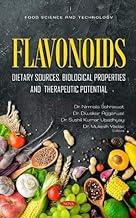 [预订]Flavonoids: Dietary Sources, Biological Properties and Therapeutic Potential 9781685079536