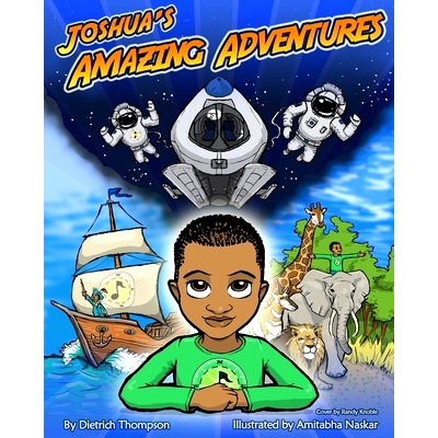 预订 Joshua’s Amazing Adventures: 9780997739510