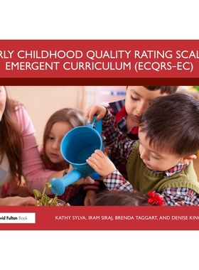 预订 Early Childhood Quality Rating Scale – Emergent Curriculum (ECQRS–EC) 幼儿质量评定量表 - 新兴课程: 9781032460444