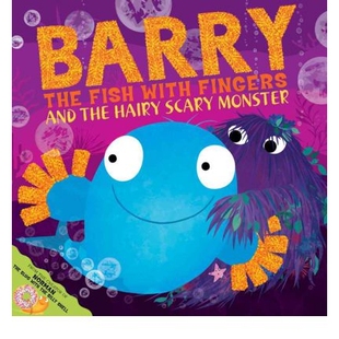 预订 Barry the Fish with Fingers and the Hairy Scary Monster: 9781847389770