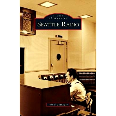 预订 Seattle Radio: 9781531675349
