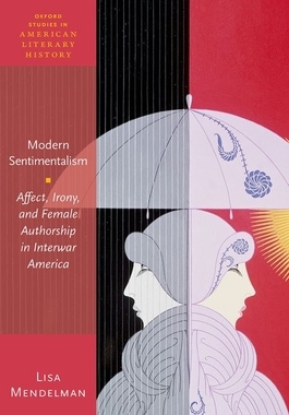 【预订】Modern Sentimentalism