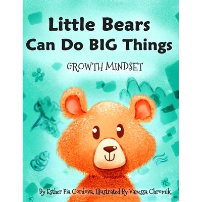 预订 Little Bears Can Do Big Things: Growth Mindset: 9783948298074