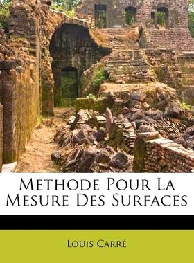 预订 Methode Pour La Mesure Des Surfaces: 9781174706943