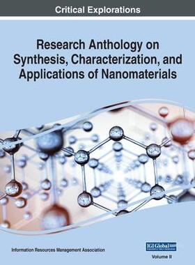 [预订]Research Anthology on Synthesis, Characterization, and Applications of Nanomaterials, VOL 2 9781668433478