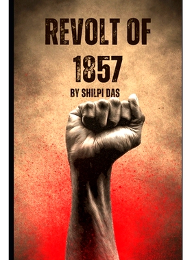 预订 Revolt of 1857: Mangal Pandey’s Stand: 9798872643609