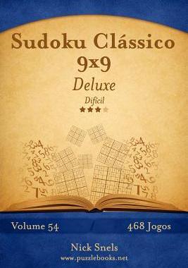 [预订]Sudoku Classico 9x9 Deluxe - Dificil - Volume 54 - 468 Jogos 9781514240229