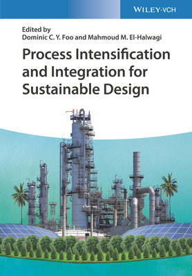 【预订】Process Intensification and Integration for Sustainable Design