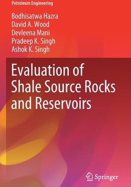 【预订】Evaluation of Shale Source Rocks and Reservoirs