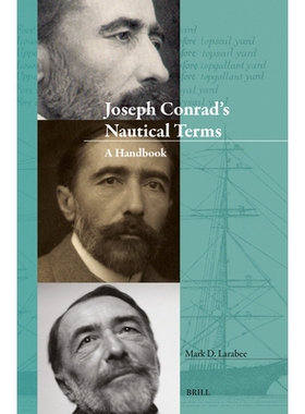 预订 Joseph Conrad’s Nautical Terms: A Handbook: 9789004738133