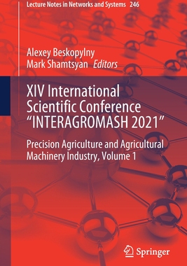 【预订】XIV International Scientific Conference “INTERAGROMASH 2021