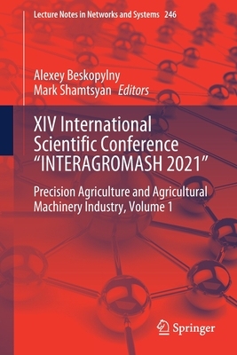 【预订】XIV International Scientific Conference “INTERAGROMASH 2021
