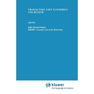 Transaction Beyond Cost and 9780792396116 Economics 预订