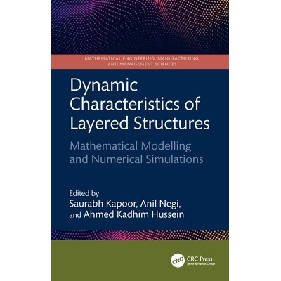 预订 Dynamic Characteristics of Layered Structures Mathematical Modelling and Numerical Simulations 分层结构的动态特性: