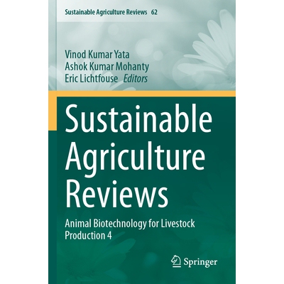 预订 Sustainable Agriculture Reviews Animal Biotechnology for Livestock Production 4 可持续农业评论：畜牧业生产中的动物