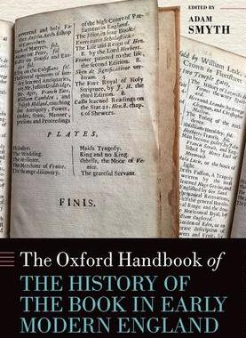 [预订]The Oxford Handbook of the History of the Book in Early Modern England 9780198846239