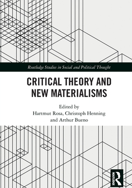 [预订]Critical Theory and New Materialisms