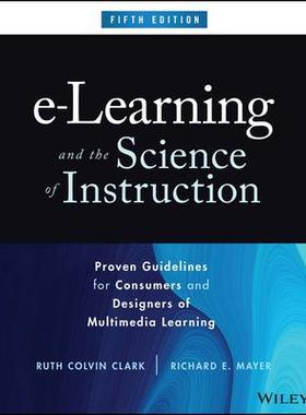 [预订]E-Learning and the Science of Instruction: Proven Guidelines for Consumers and Designers of Multimed 9781394177370